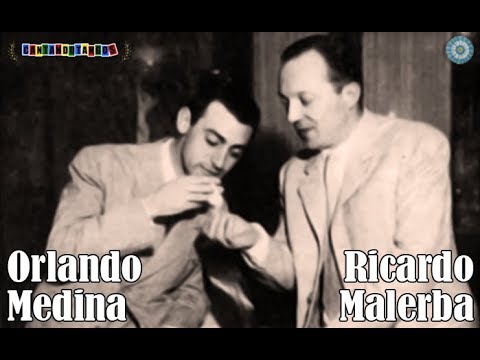 RICARDO MALERBA - ORLANDO MEDINA - EMBRUJAMIENTO - TANGO