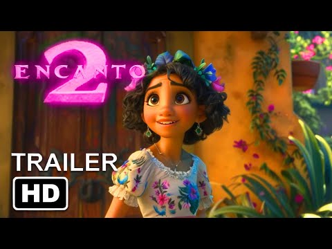Encanto 2 trailer movie teaser one movies t2