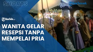 Viral Video Wanita Gelar Resepsi Pernikahan Tanpa Mempelai Pria, Begini Alasan Dibaliknya
