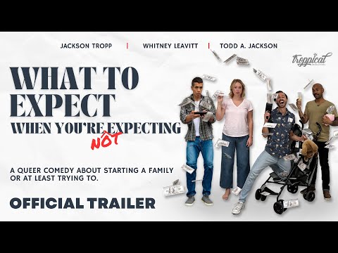 What To Expect when You're NOT Expecting | Award-Winning LGBTQ Short Film (Official Trailer)