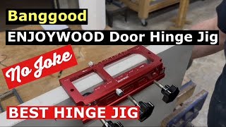 Banggood Review of ENJOYWOOD Door Hinge Jig (BEST Door Mortise Jig I've seen!)