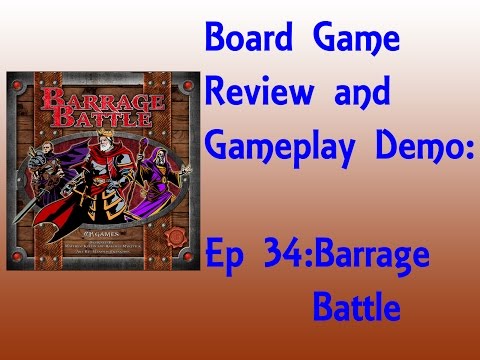 Board Game Review and Gameplay Demo - Barrage Battle