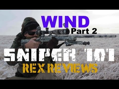 Long Range 101 Part 32 - Wind Corrections (2/2) - Rex Reviews