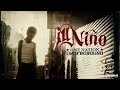 Ill Niño - Turns To Gray