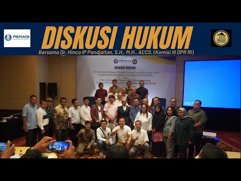 DISKUSI HUKUM bersama Dr. Hinca IP Pandjaitan, S.H., M.H., ACCS., anggota Komisi III DPR RI.