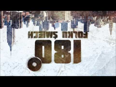 Folku Śmiech - 180 Stopni (prod. Folku)