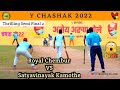 Royal Chembur VS Satyavinayak Kamothe | Thrilling Semi Final 2 | Y Chashak 2022 |