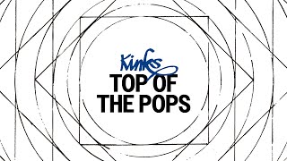 The Kinks - Top of the Pops (Official Audio)