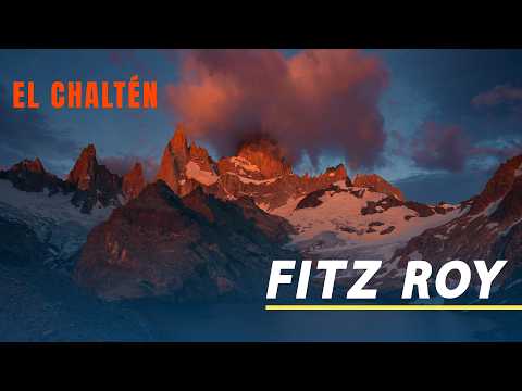 Un amanecer de fuego en el Fitz Roy | El Chaltén Pt.1