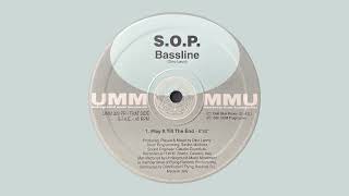 S.O.P. / Play It Till The End / UMM / 1996