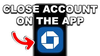 How To Close a Chase BANK ACCOUNT Using The App (WORKING 2026!)