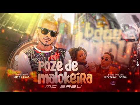 MC BABU - POZE DE MALOKEIRA - ÁUDIO ORIGINAL