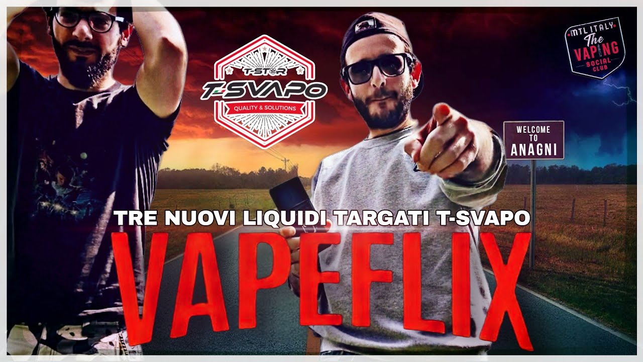 vapeflix 2024 by mtl italy