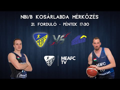 MEAFC TV Kosárlabda MEAFC-Miskolc - Dunaharaszti MTK