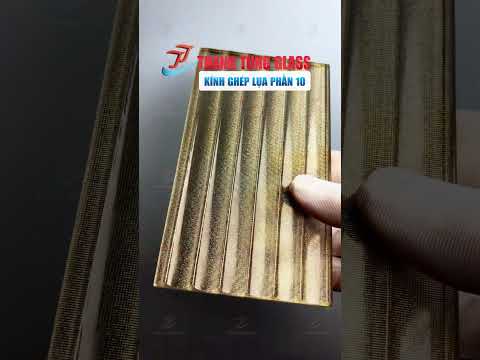 Kính đúc sọc to ghép lụa