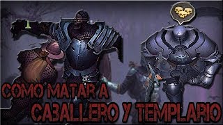 GRIM SOUL DARK FANTASY SURVIVAL como matar al knight y templar