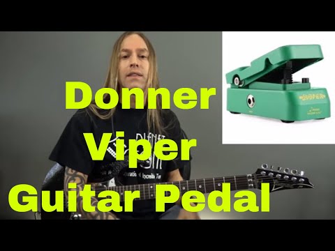 Donner Viper Guitar Pedal (Expression and Volume) - Steve Stine Pedal Review