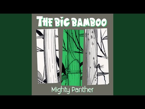 The Big Bamboo