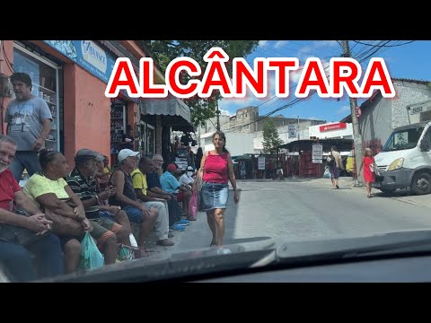 VEJA COMO É ALCÂNTARA EM SÃO GONÇALO- RJ.
