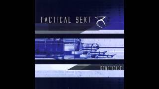 Tactical Sekt - Genetic Mistrust [HD]