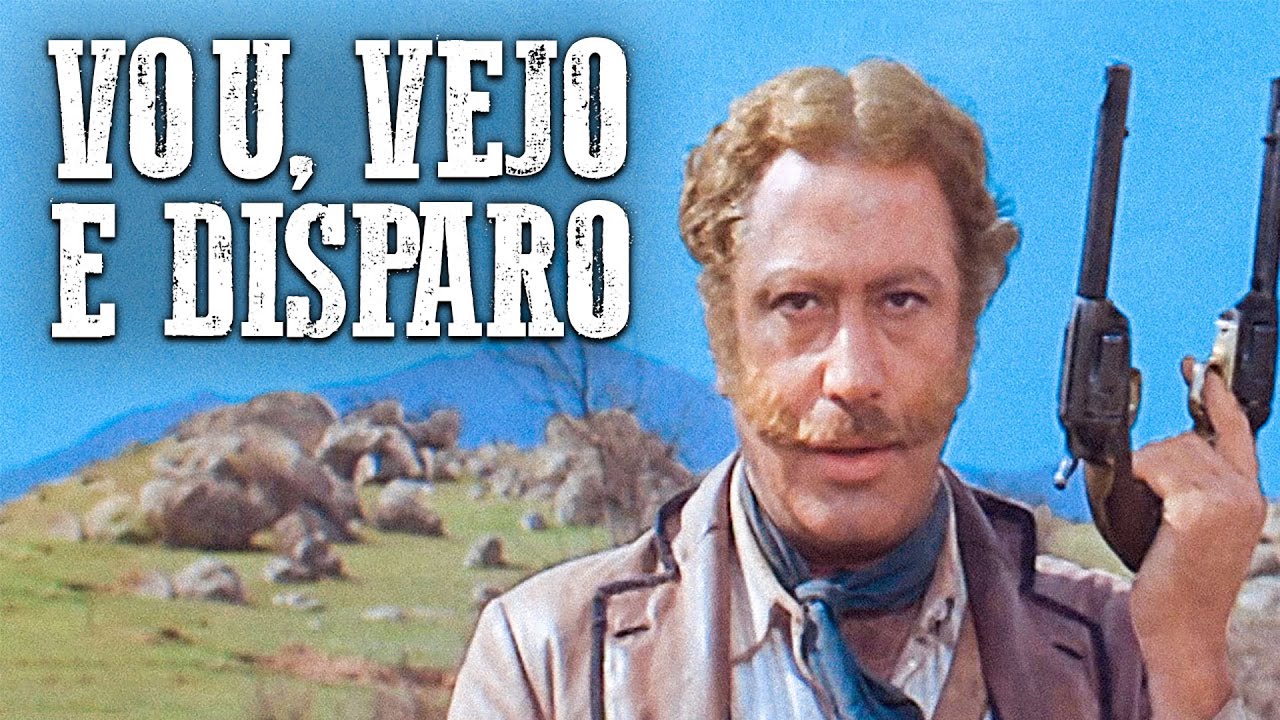 Vou, Vejo E Disparo | Antonio Sabato | Western | Dublado