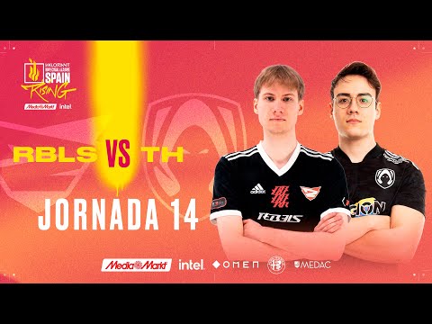 Rebels Gaming VS Heretics - JORNADA 14 - VALORANT RISING MEDIAMARKT INTEL - SPLIT 2 2022