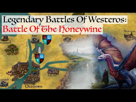 The Battle Of The Honeywine (Legendary Battles Of Westeros) House Of The Dragon History & Lore