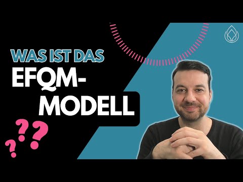 Aktuelles EFQM Modell einfach erklärt | Interview mit Dr. André Moll