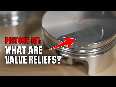 What Are Piston Valve Reliefs? And How Do They Impact Your Cylinder Head Choices