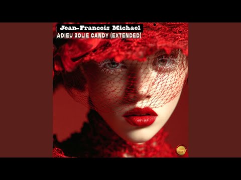Adieu Jolie Candy (Extended)