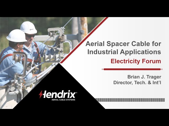 Aerial Spacer Cable for Industrial Applications at Electricity Forum
