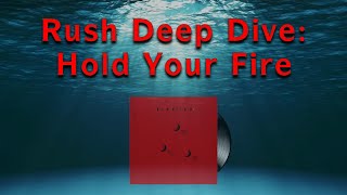 Rush Deep Dive: Hold Your Fire
