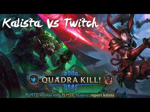Kalista vs Twitch