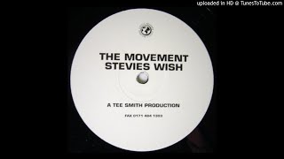 the movement - stevie's wish - | Funky | House |