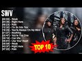 S W V 2023 MIX Top 10 Best Songs Greatest Hits Full Album