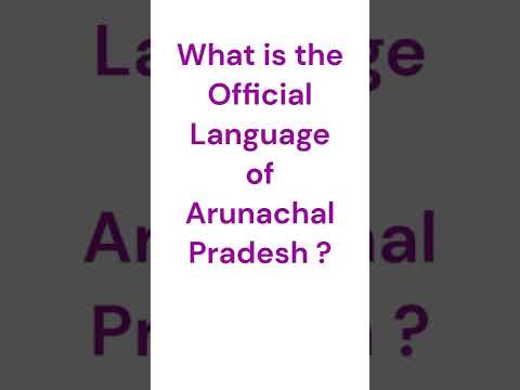 What is the Official Language of  Arunachal Pradesh