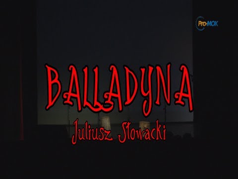 Balladyna I