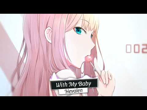 Nightcore - With My Baby