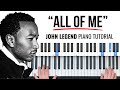 How To Play All Of Me John Legend EASY Piano Tutorial