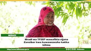 The TFSRP project reaches out to youth in Zanzibar by empowering them in agriculture