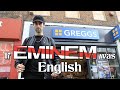 If Eminem Was English