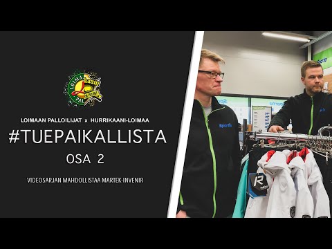 Loimaan Palloilijat x Hurrikaani-Loimaa / #TUEPAIKALLISTA / Osa 2