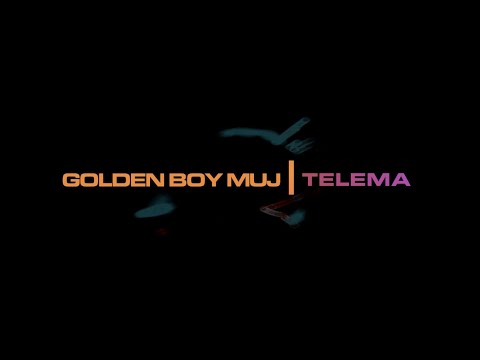 Golden Boy Muj - Telema (Lyric Video)