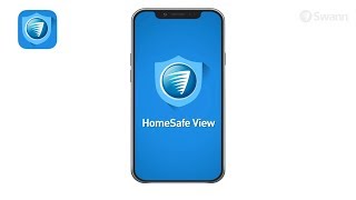 Swann HomeSafe View App