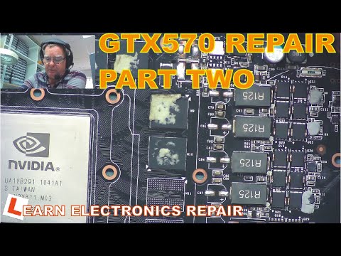Learn Eelectronics Repair 2 Geforce GTX 280 GPU Graphics Card Repair Part 1