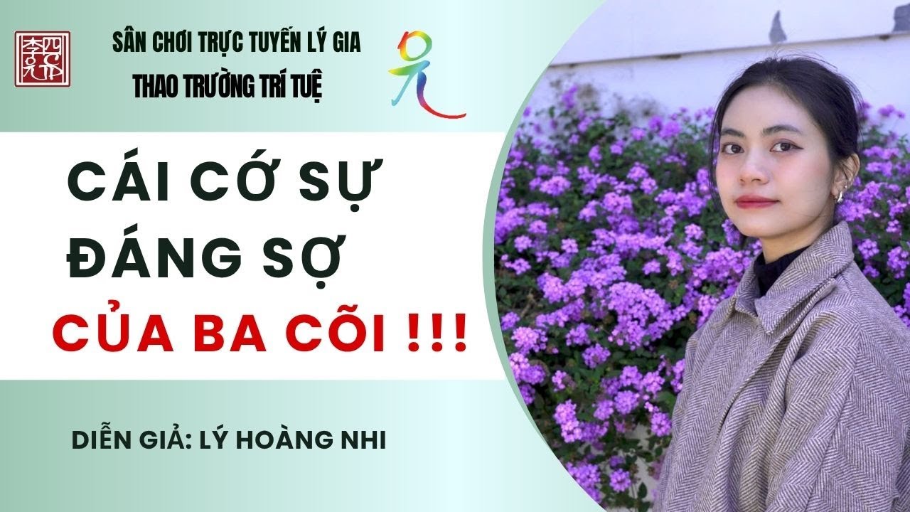 Cái Cớ Sự Đáng Sợ Của Ba Cõi !!!