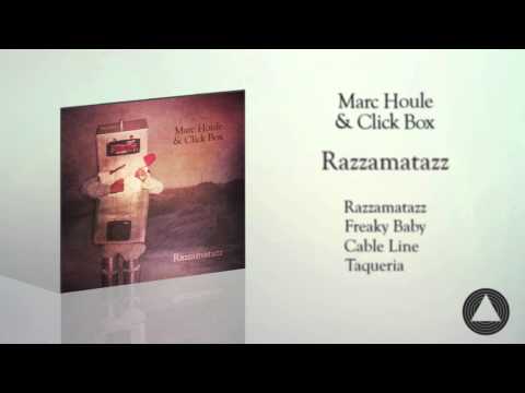 Marc Houle & Click Box - Taqueria (Razzamatazz EP) Items & Things 2013