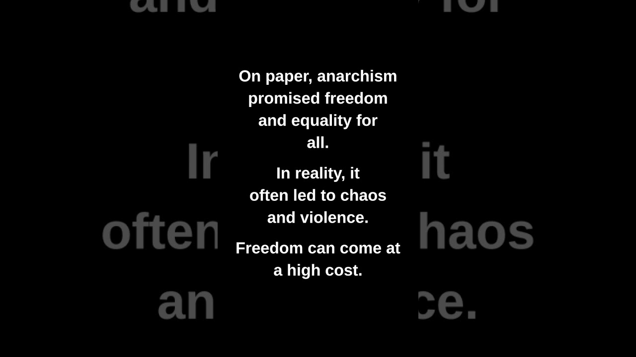 On paper, anarchism promised freedom and equality for all.