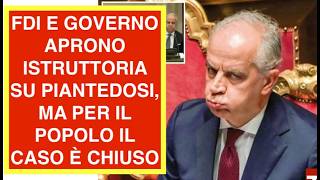 FDI E GOVERNO APRONO ISTRUTTORIA SU PIANTEDOSI, MA PER IL POPOLO IL CASO È CHIUSO