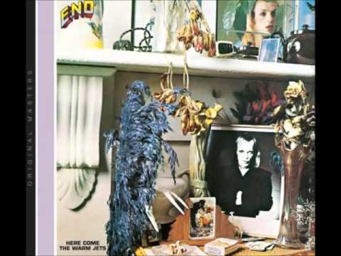 Brian Eno - Here Come The Warm Jets (1974) Full Album